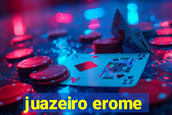 juazeiro erome